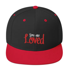 Load image into Gallery viewer, You Are Loved Snapback Hat