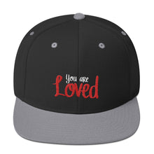 Load image into Gallery viewer, You Are Loved Snapback Hat