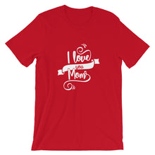 Load image into Gallery viewer, I Love You Mom