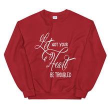 Load image into Gallery viewer, Let Not Your Heart Be Troubled Unisex