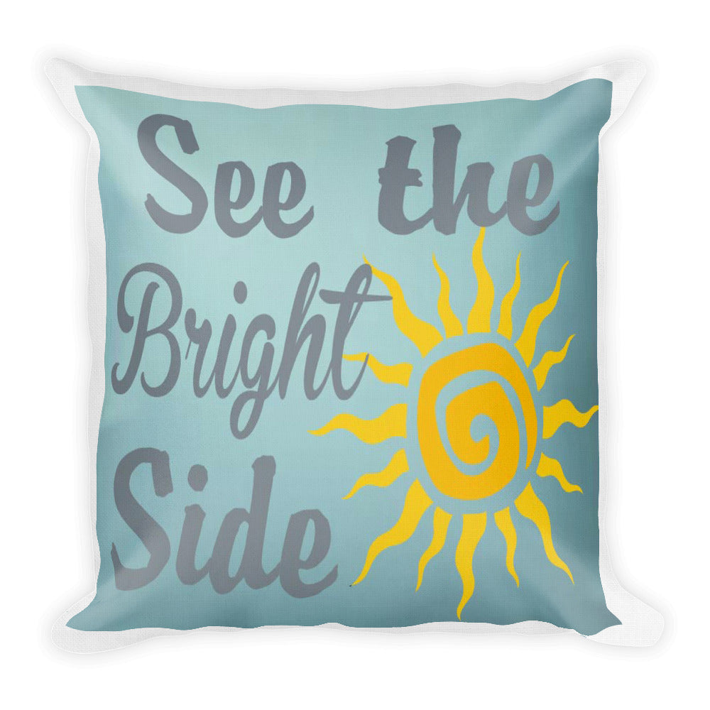 Look on the Bight Side Premium Pillow