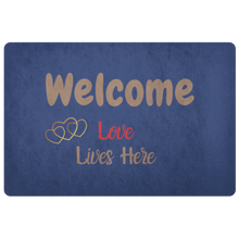 Load image into Gallery viewer, Love Lives Here   --  Welcome Mat  MOST Popular